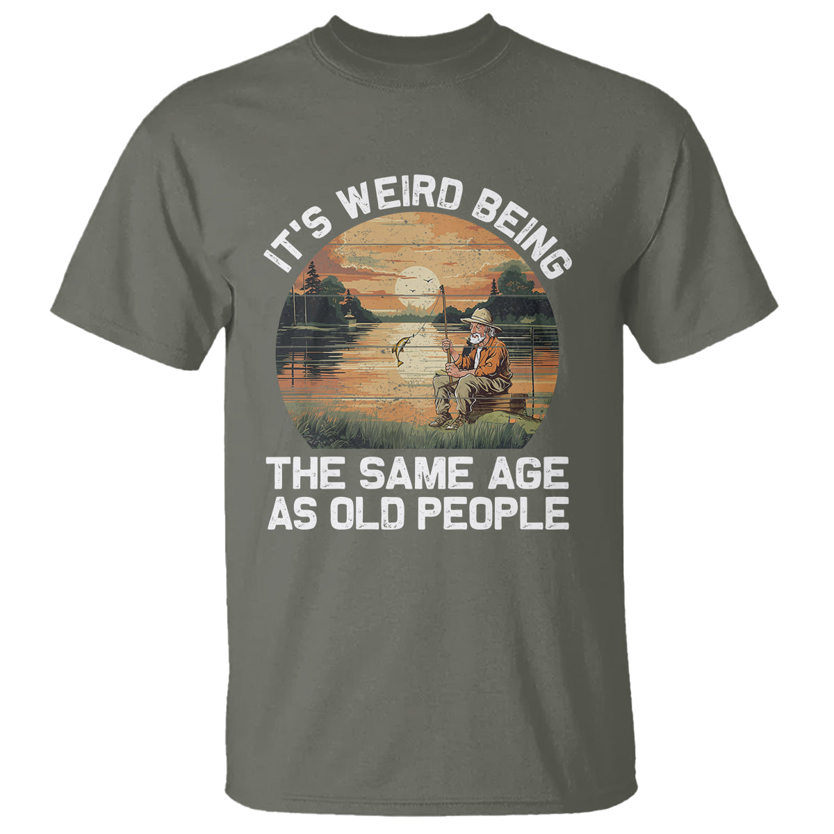 fishing-old-man-t-shirt-its-weird-being-the-same-age-as-old-people