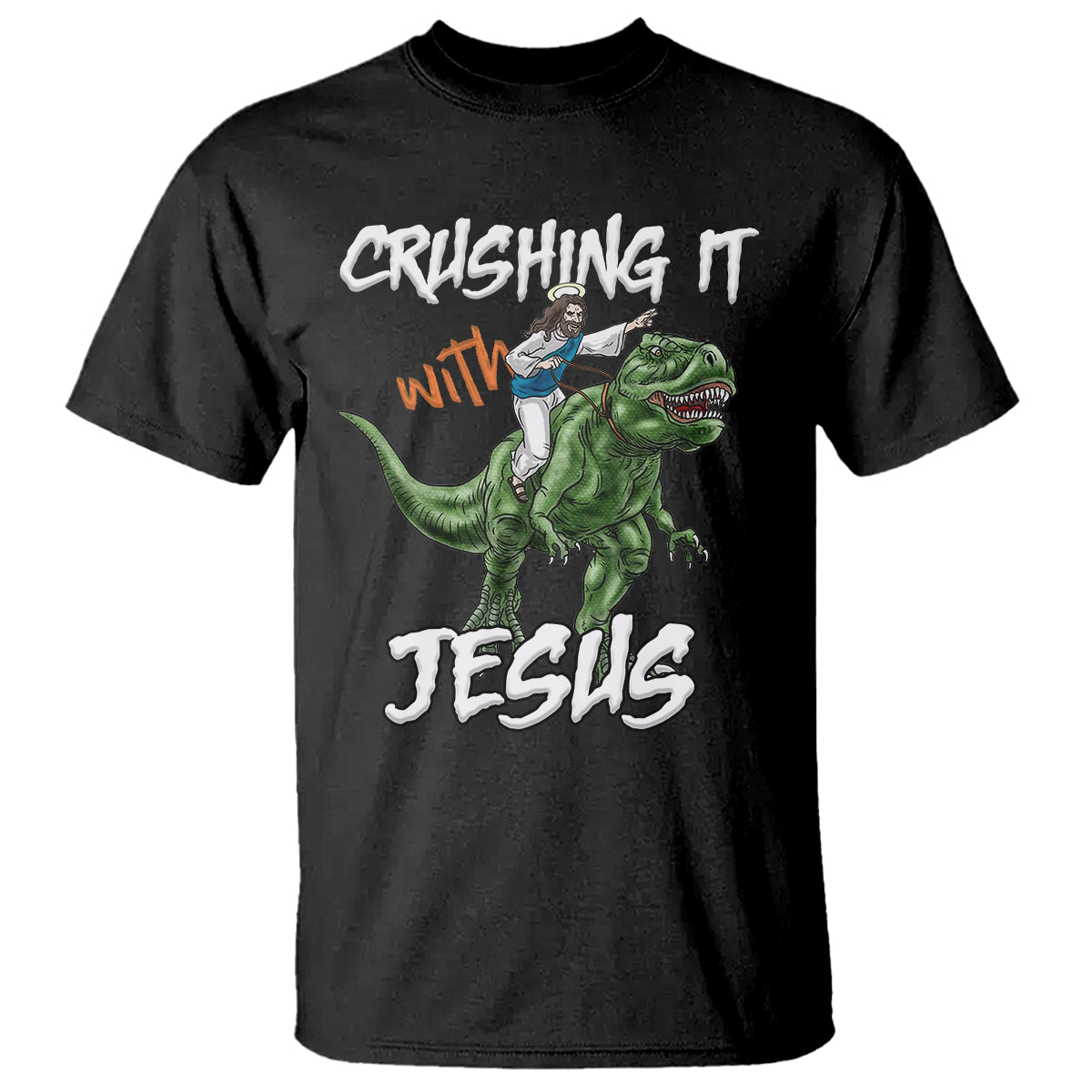 crushing-it-with-jesus-t-shirt-funny-riding-dinosaur