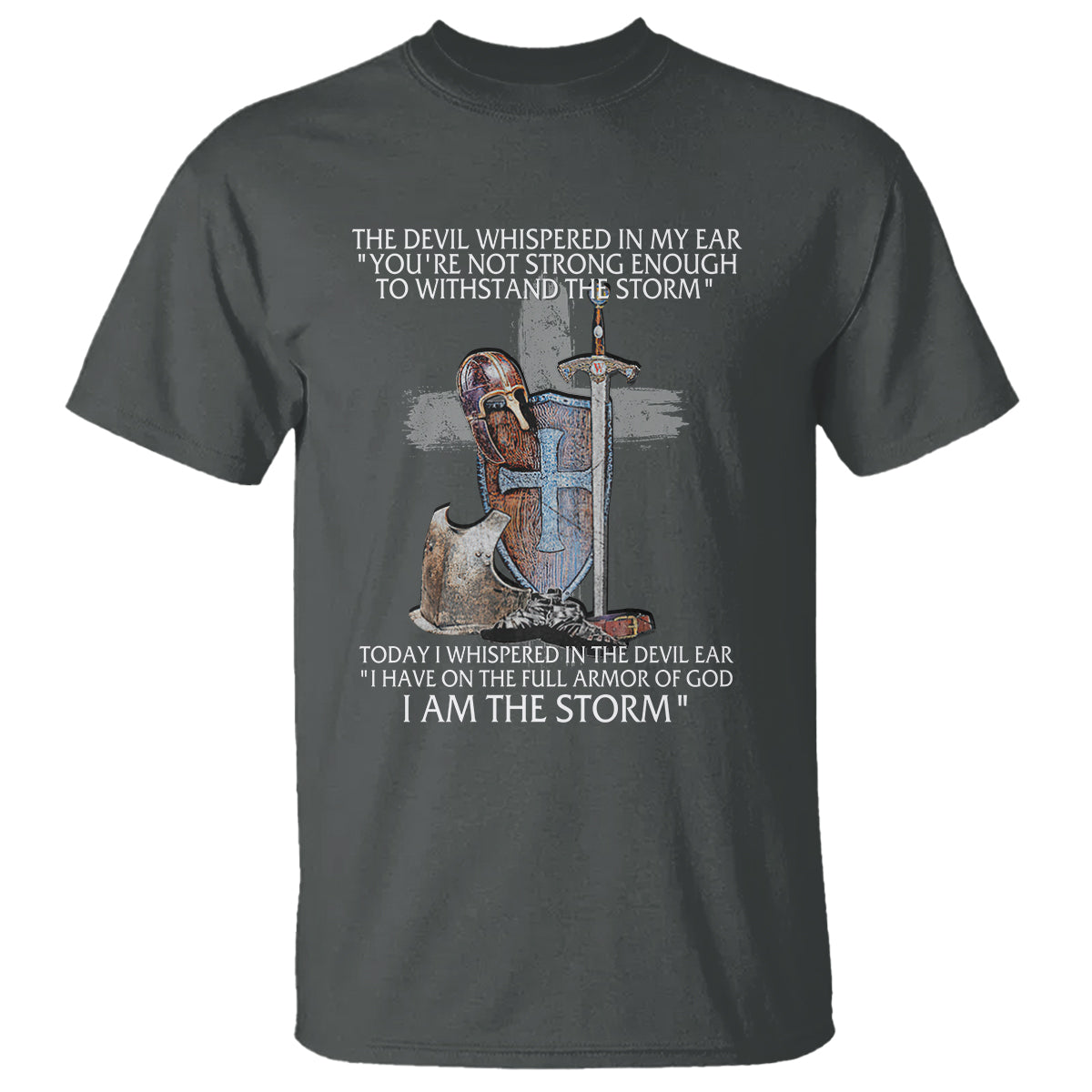 christian-faith-t-shirt-the-devil-whispered-i-whispered-back-i-am-the-storm