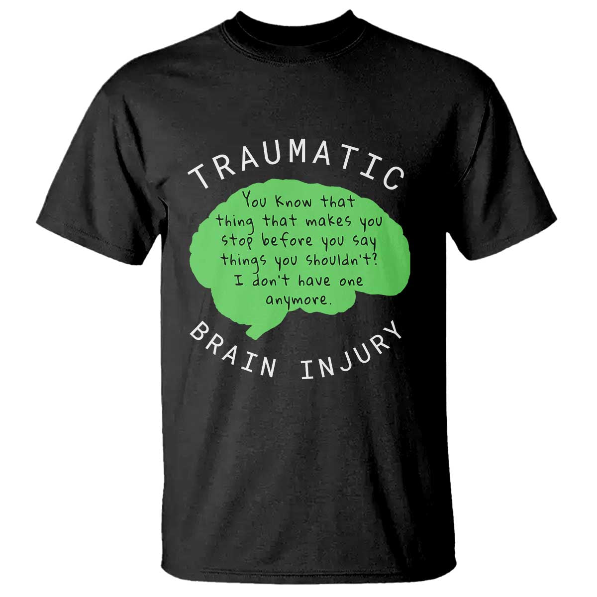 Traumatic Brain Injury Support T Shirt TBI Warrior Fighter Squad