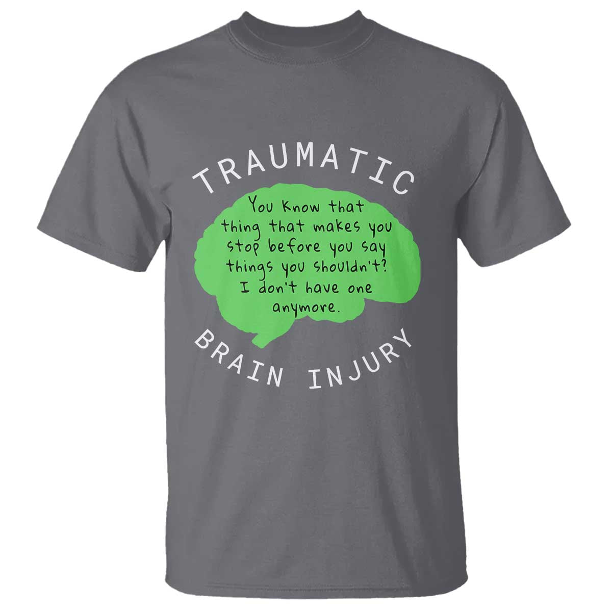 Traumatic Brain Injury Support T Shirt TBI Warrior Fighter Squad