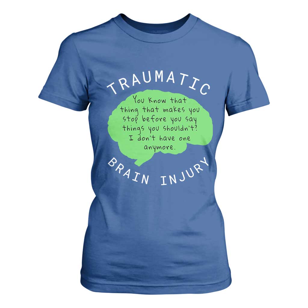 Traumatic Brain Injury Support T Shirt For Women TBI Warrior Fighter Squad