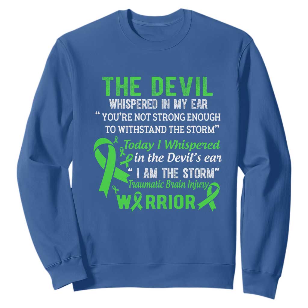 Traumatic Brain Injury Support Sweatshirt I Am The Storm TBI Warrior