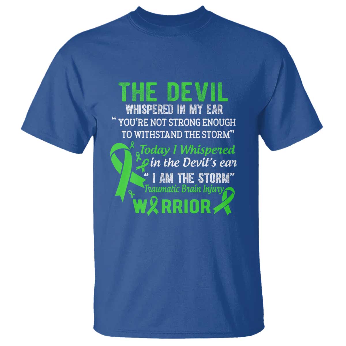 Traumatic Brain Injury Support T Shirt I Am The Storm TBI Warrior