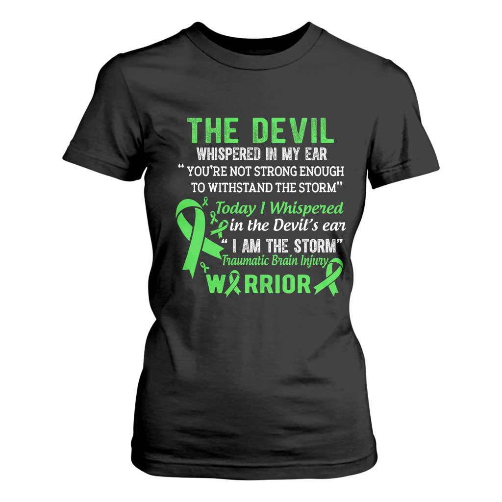 Traumatic Brain Injury Support T Shirt For Women I Am The Storm TBI Warrior