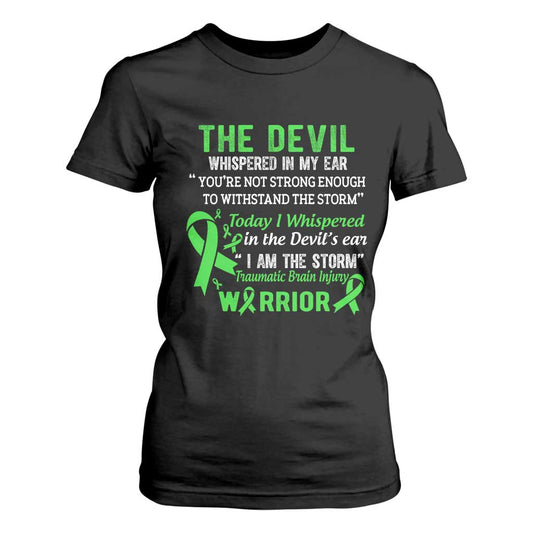Traumatic Brain Injury Support T Shirt For Women I Am The Storm TBI Warrior