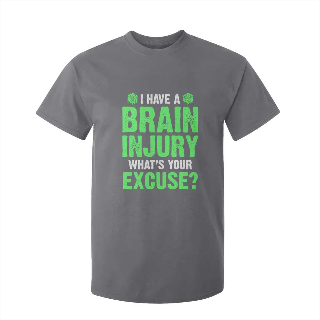 Traumatic Brain Injury Support T Shirt For Kid I Have A Brain Injury What's Your Excuse TBI Warrior