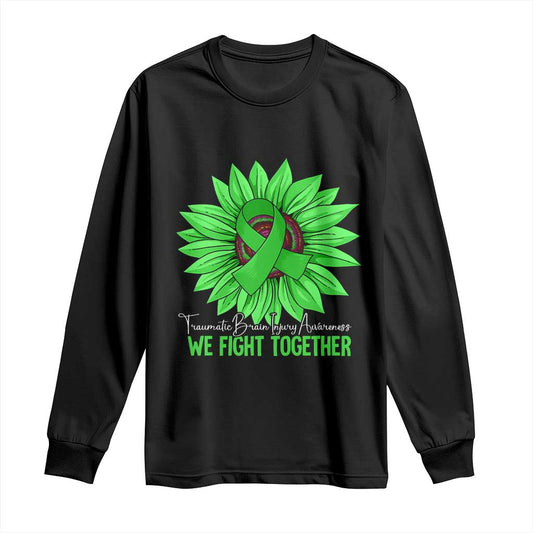 Traumatic Brain Injury Support Long Sleeve Shirt TBI We Fight Together Green Sunflower