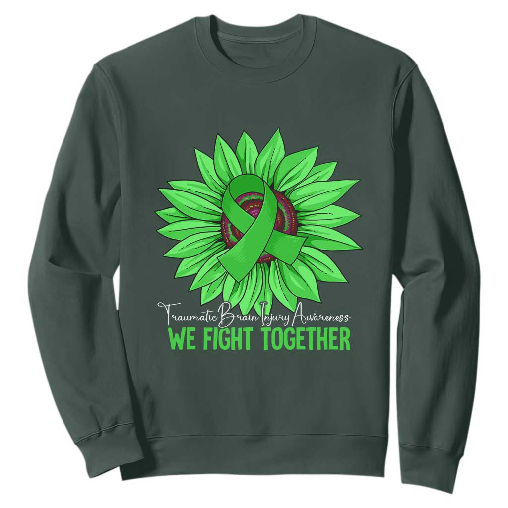 Traumatic Brain Injury Support Sweatshirt TBI We Fight Together Green Sunflower