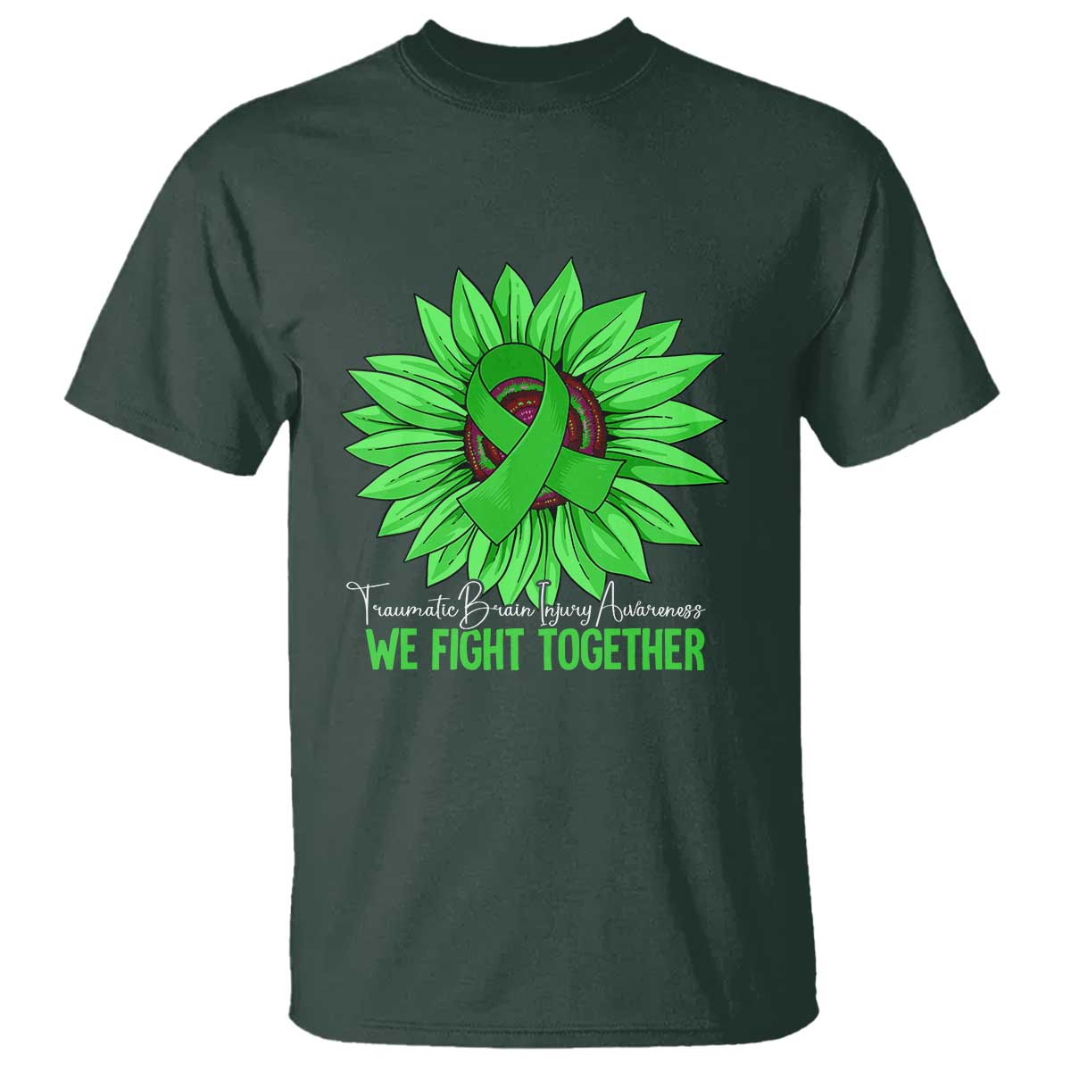 Traumatic Brain Injury Support T Shirt TBI We Fight Together Green Sunflower