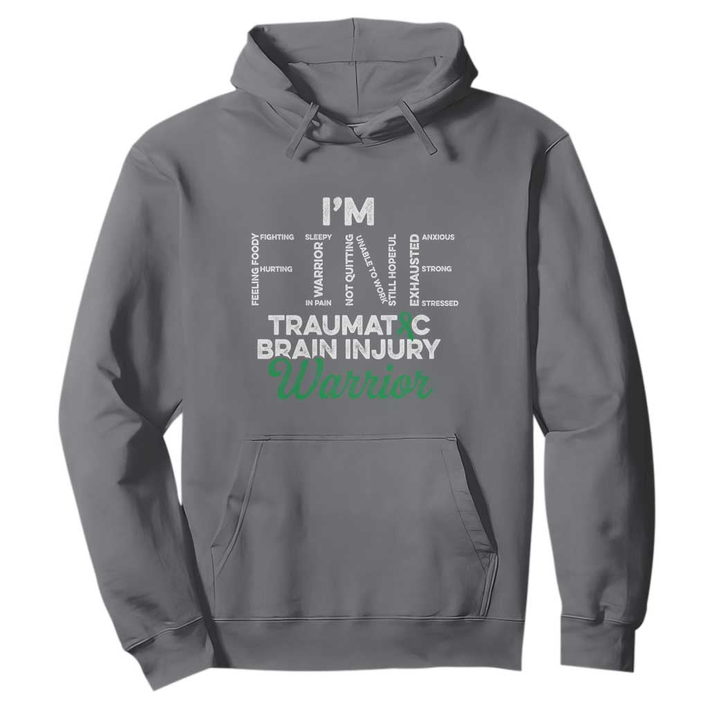 Traumatic Brain Injury Support Hoodie TBI Warrior I'm Fine