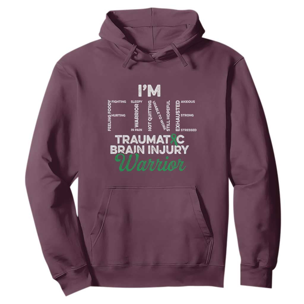 Traumatic Brain Injury Support Hoodie TBI Warrior I'm Fine