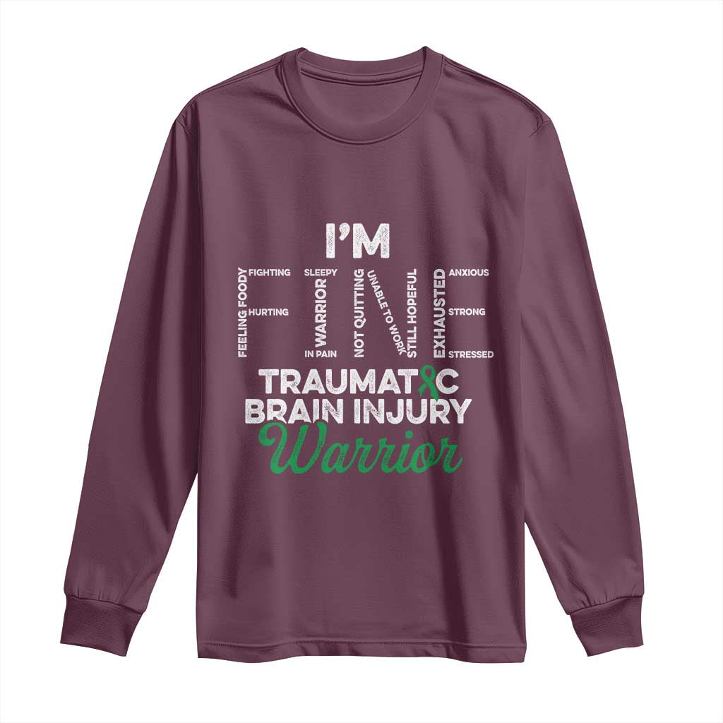 Traumatic Brain Injury Support Long Sleeve Shirt TBI Warrior I'm Fine