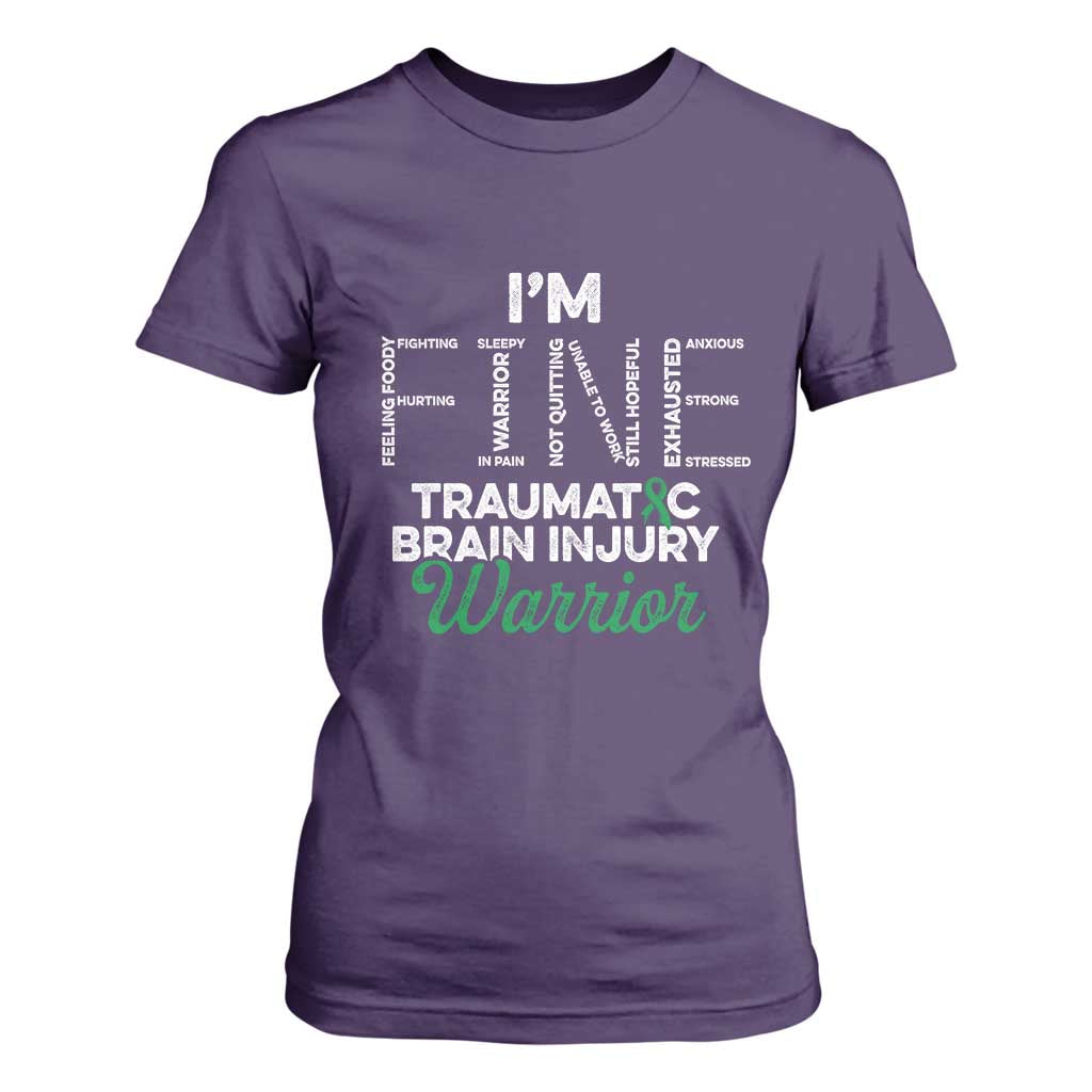 Traumatic Brain Injury Support T Shirt For Women TBI Warrior I'm Fine