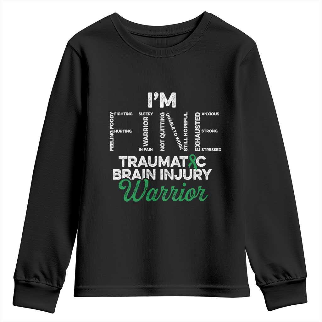 Traumatic Brain Injury Support Youth Sweatshirt TBI Warrior I'm Fine