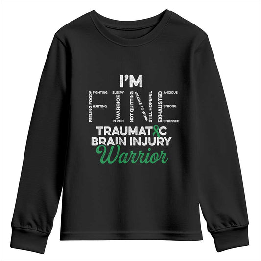 Traumatic Brain Injury Support Youth Sweatshirt TBI Warrior I'm Fine
