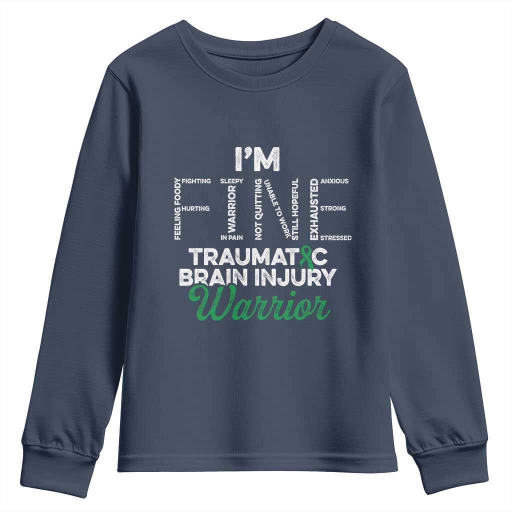Traumatic Brain Injury Support Youth Sweatshirt TBI Warrior I'm Fine
