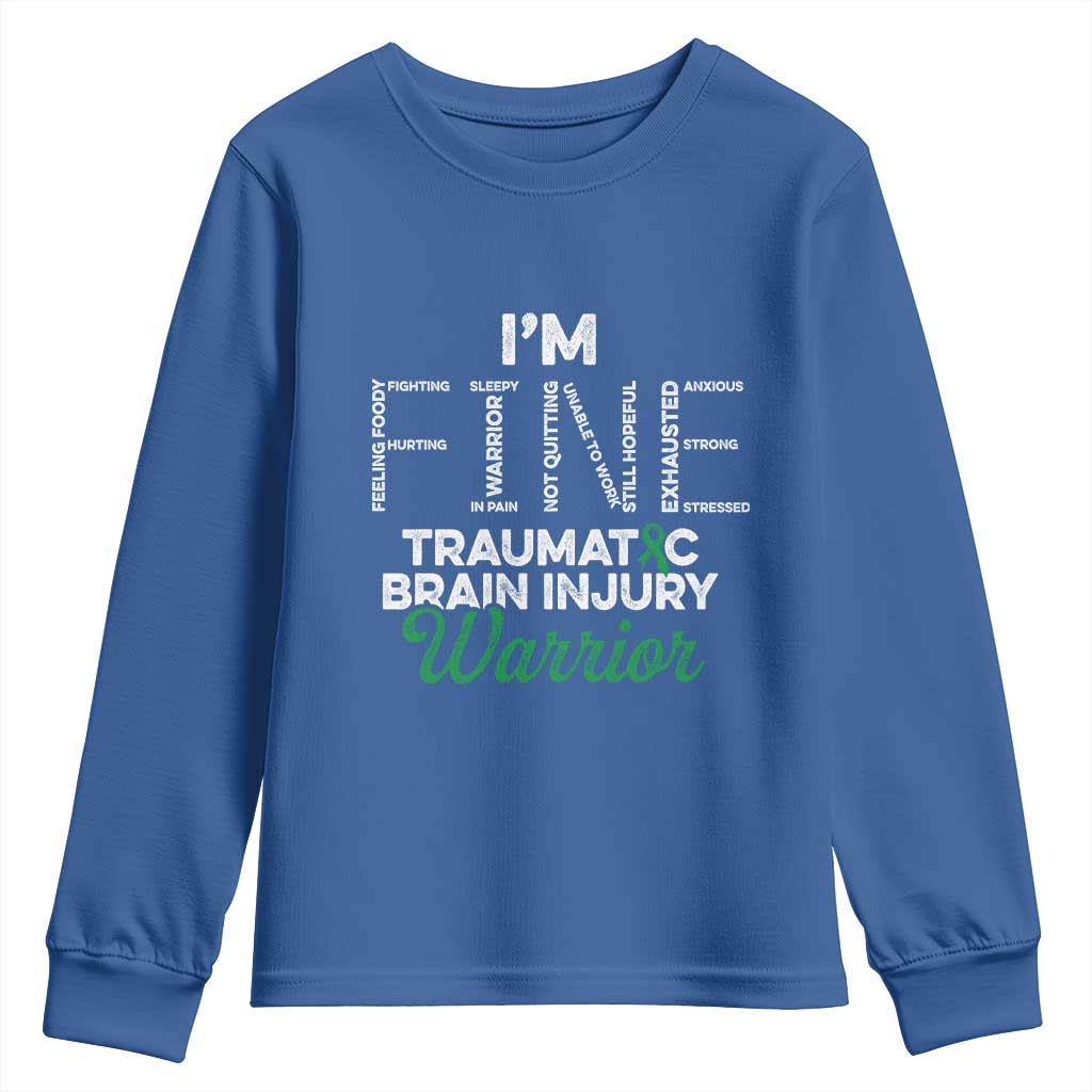 Traumatic Brain Injury Support Youth Sweatshirt TBI Warrior I'm Fine
