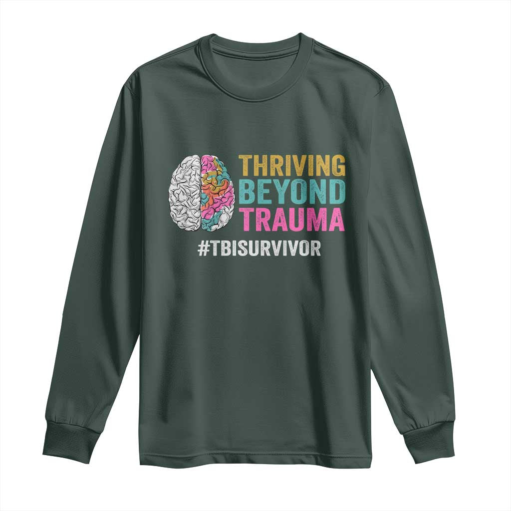 Traumatic Brain Injury Support Long Sleeve Shirt Thriving Beyond Trauma TBI Survivor