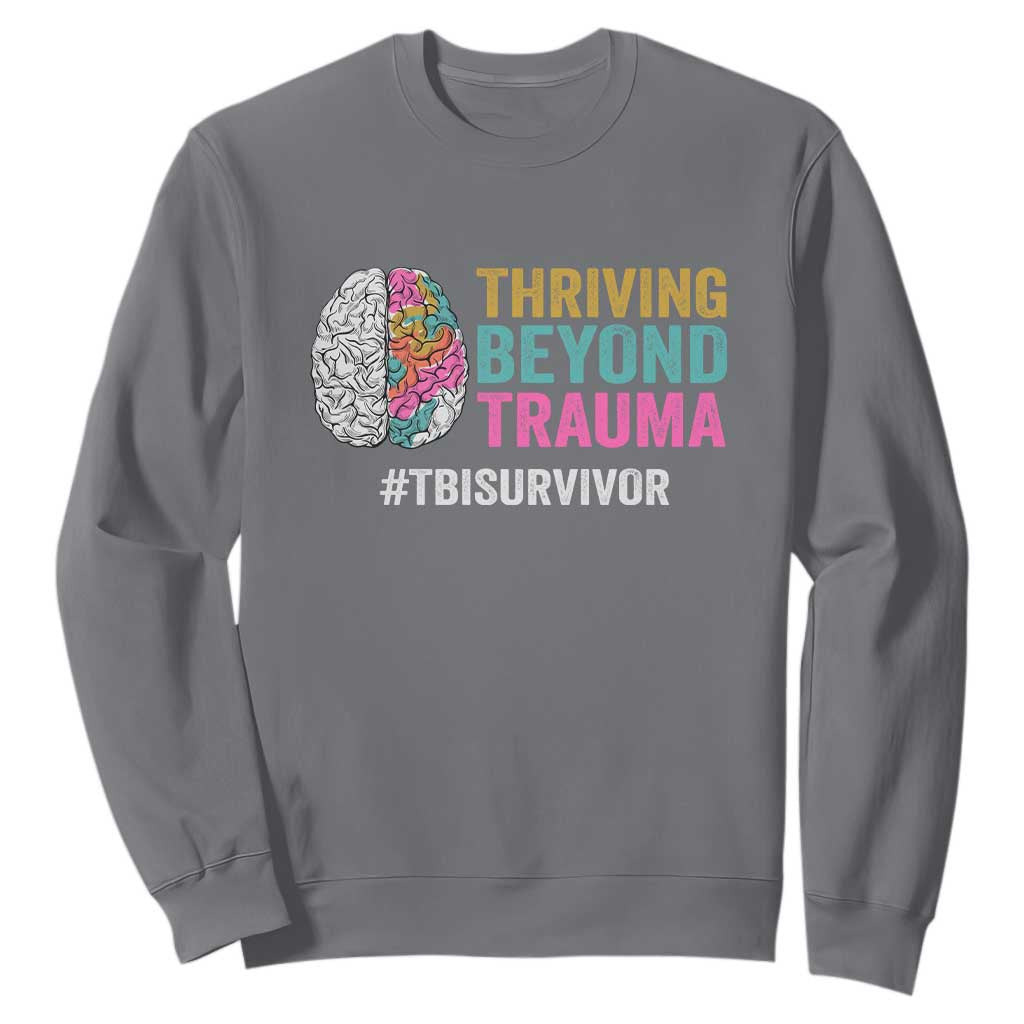 Traumatic Brain Injury Support Sweatshirt Thriving Beyond Trauma TBI Survivor