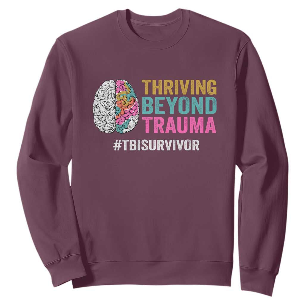 Traumatic Brain Injury Support Sweatshirt Thriving Beyond Trauma TBI Survivor
