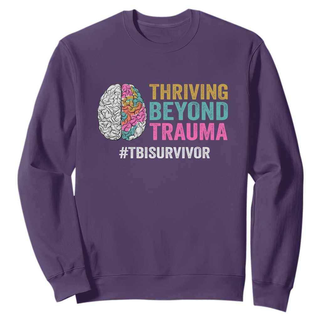 Traumatic Brain Injury Support Sweatshirt Thriving Beyond Trauma TBI Survivor