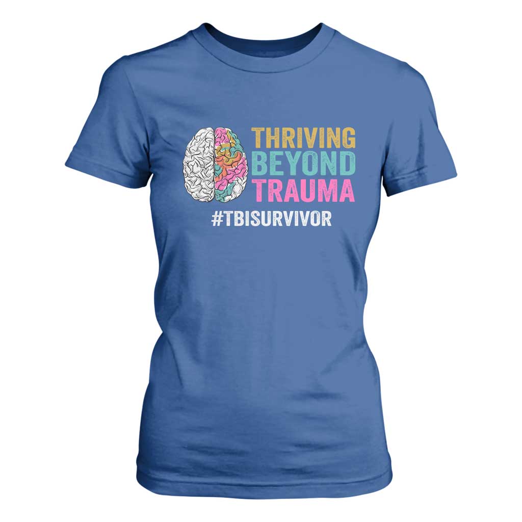 Traumatic Brain Injury Support T Shirt For Women Thriving Beyond Trauma TBI Survivor