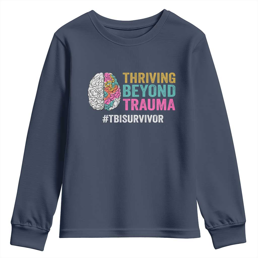 Traumatic Brain Injury Support Youth Sweatshirt Thriving Beyond Trauma TBI Survivor