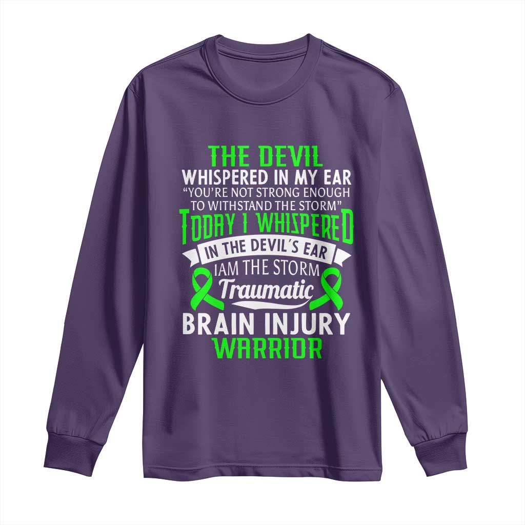 Traumatic Brain Injury Support Long Sleeve Shirt TBI Warrior I Am The Storm