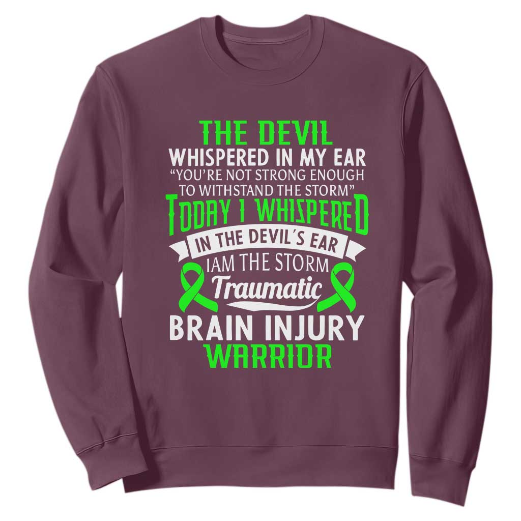 Traumatic Brain Injury Support Sweatshirt TBI Warrior I Am The Storm