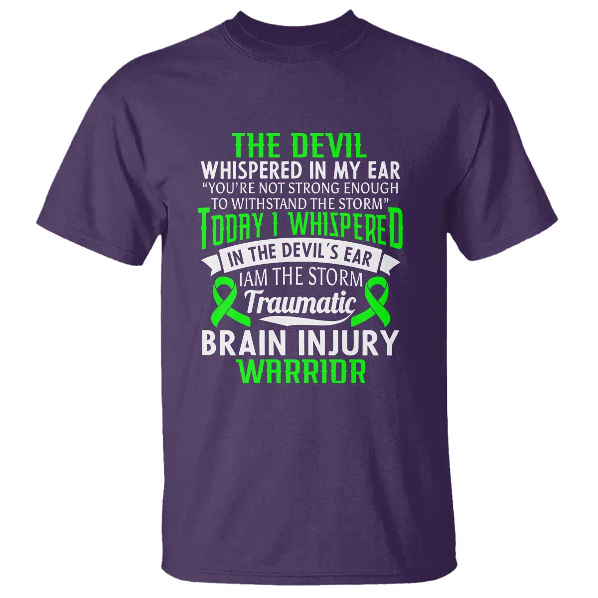 Traumatic Brain Injury Support T Shirt TBI Warrior I Am The Storm
