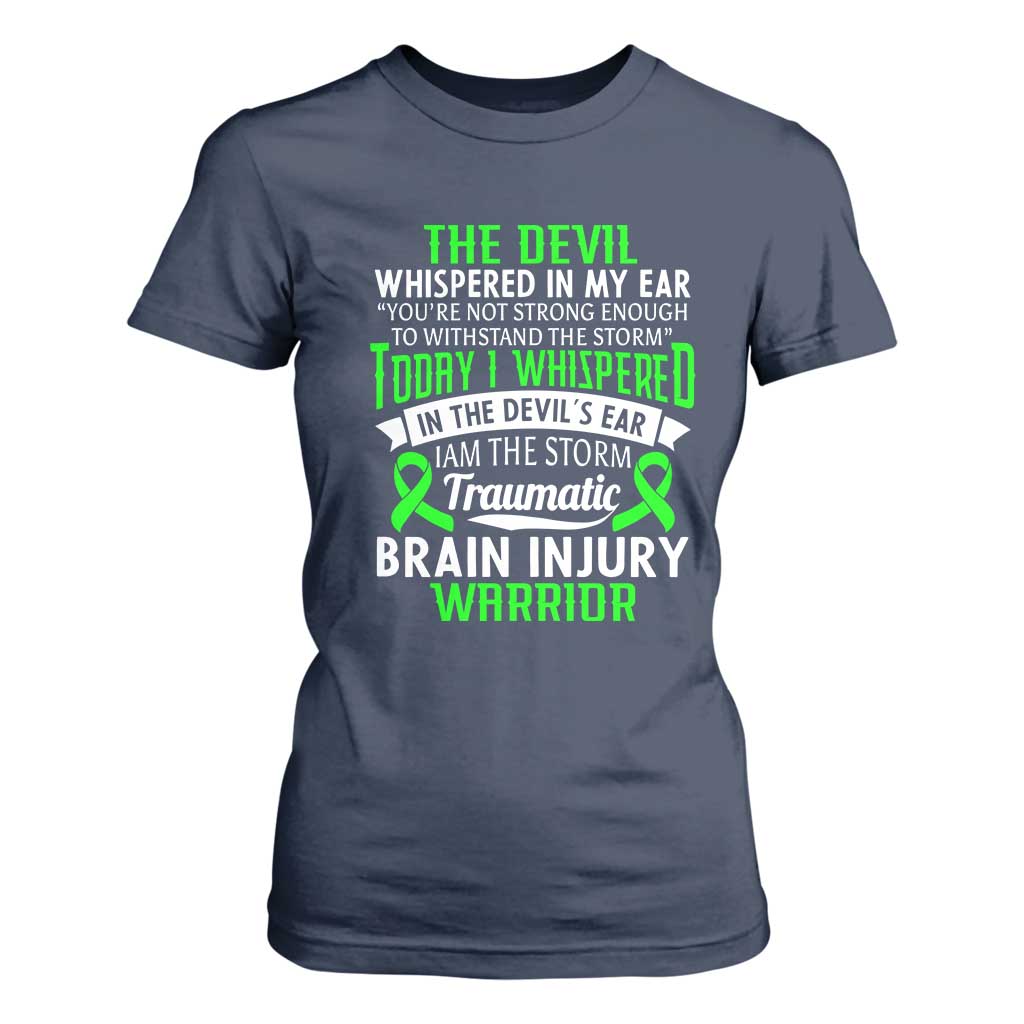 Traumatic Brain Injury Support T Shirt For Women TBI Warrior I Am The Storm