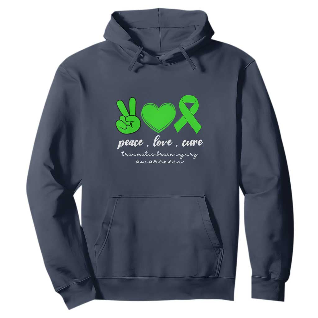 Traumatic Brain Injury Support Hoodie Peace Love Cure TBI Warrior