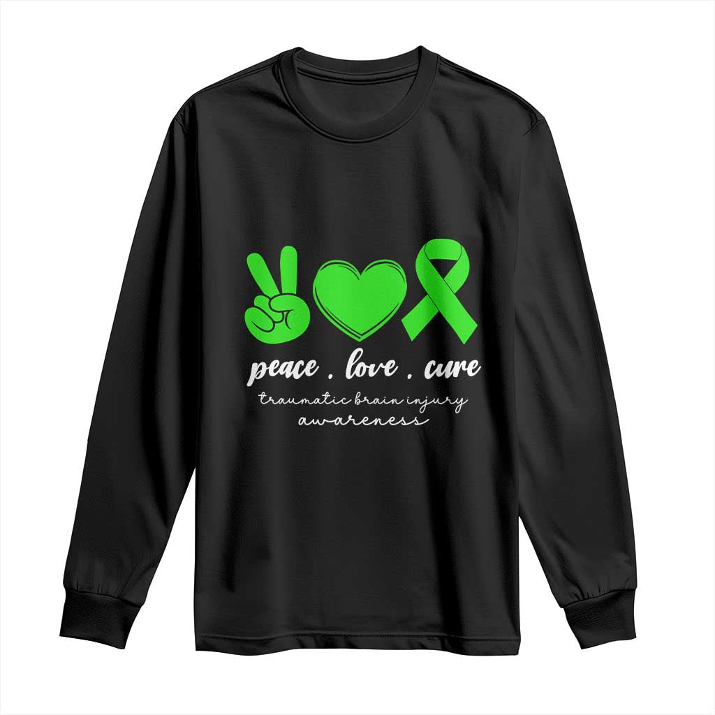 Traumatic Brain Injury Support Long Sleeve Shirt Peace Love Cure TBI Warrior
