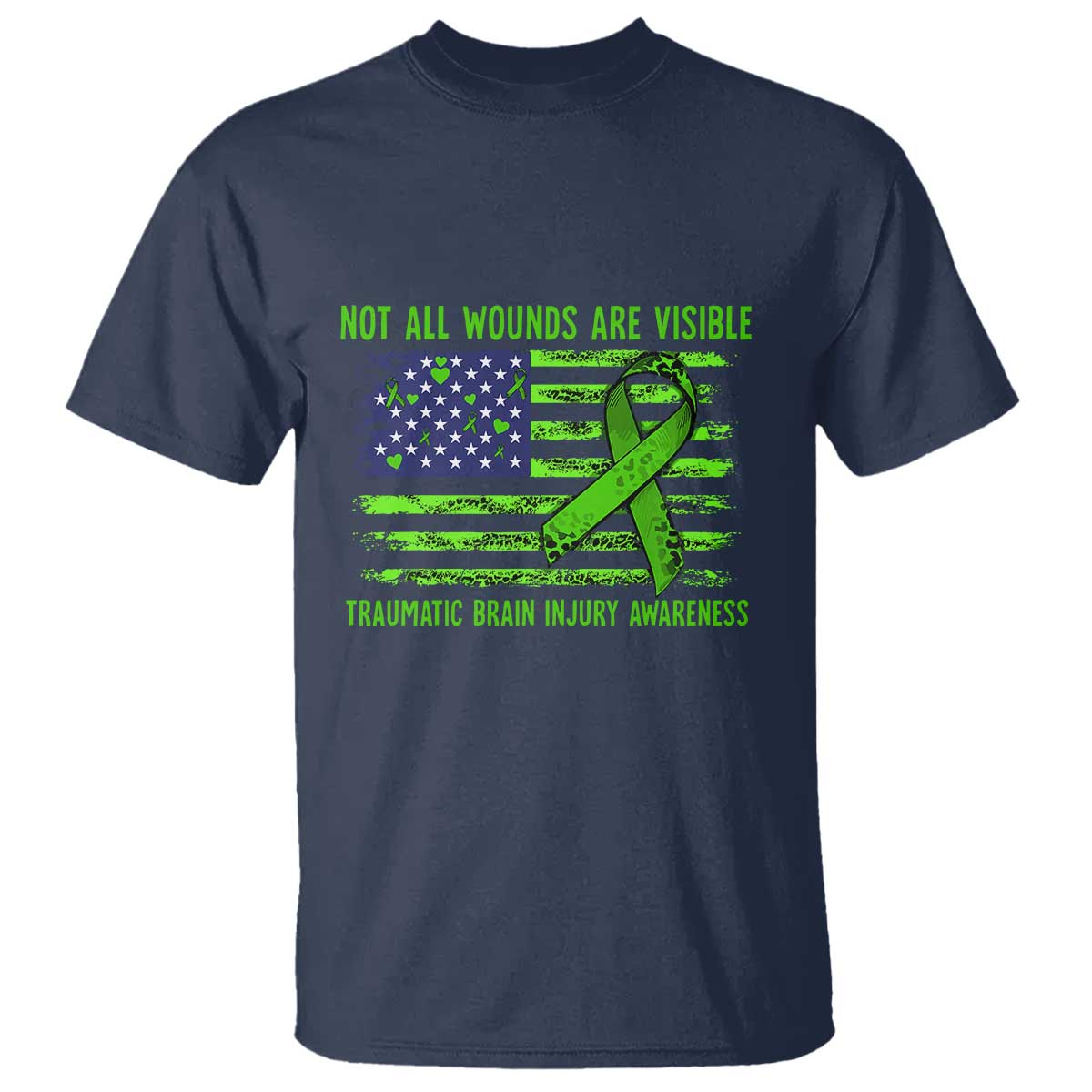 Traumatic Brain Injury Support T Shirt Not All Wounds Are Visible TBI Warrior American Flag