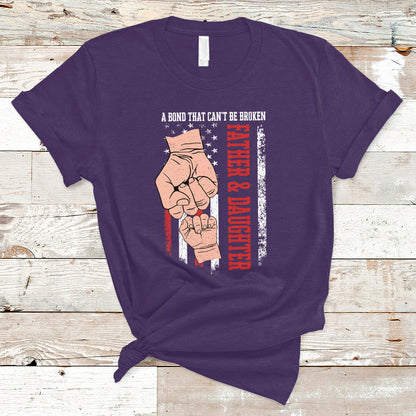 fathers-day-t-shirt-american-flag-father-and-daughter-a-bond-that-cant-be-broken-family-matching-dad-and-daughter