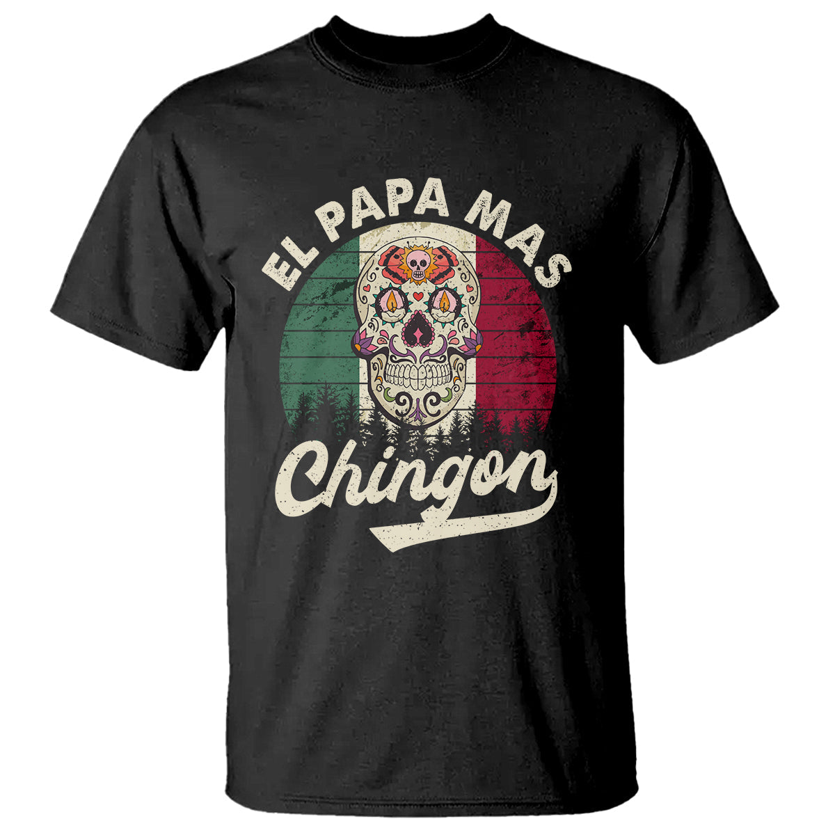 mexican-dad-t-shirt-el-papa-mas-chingon-regalos-para-papa-dia-del-padre-mexicano