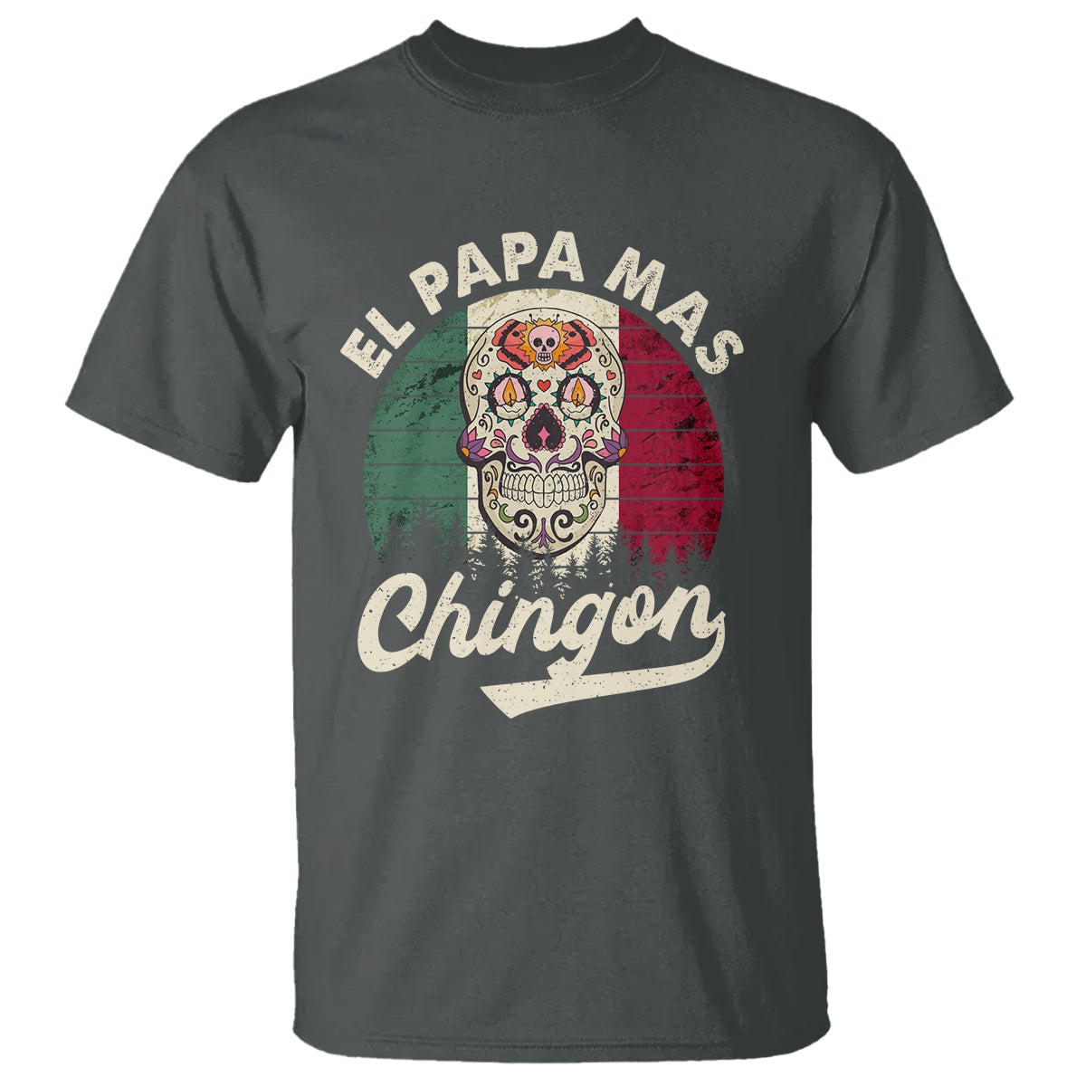 mexican-dad-t-shirt-el-papa-mas-chingon-regalos-para-papa-dia-del-padre-mexicano