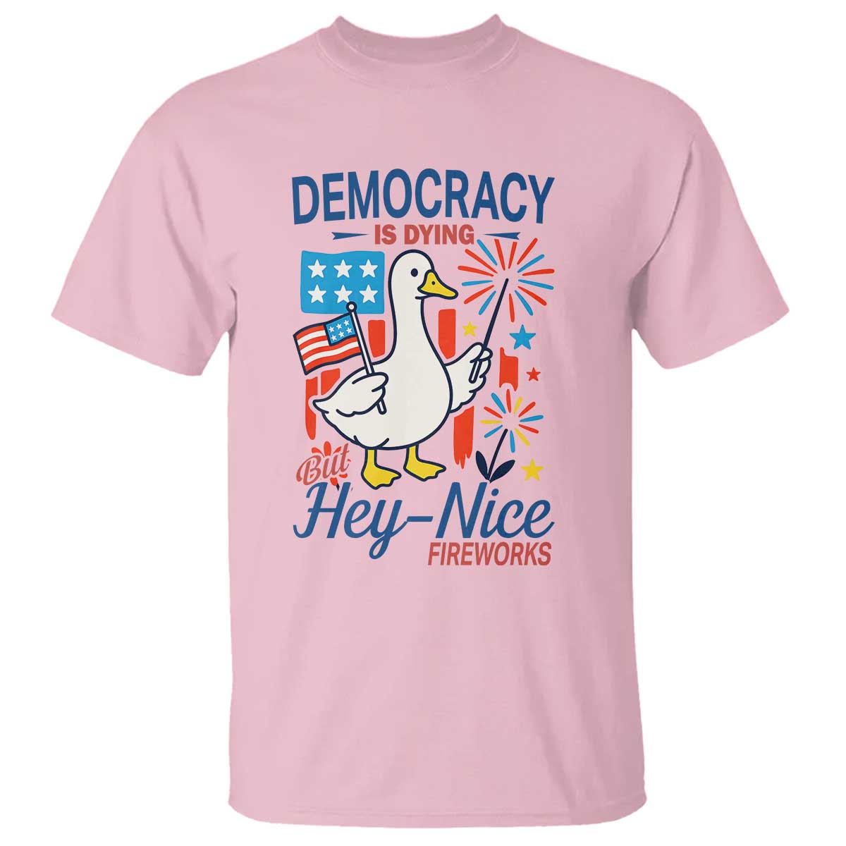 funny-patriotic-goose-holding-firework-t-shirt-funny-democracy-is-dying-but-hey-nice-fireworks-4th-of-july