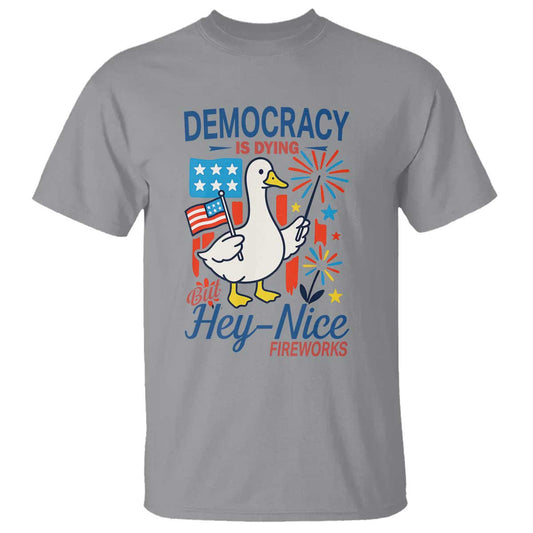 funny-patriotic-goose-holding-firework-t-shirt-funny-democracy-is-dying-but-hey-nice-fireworks-4th-of-july