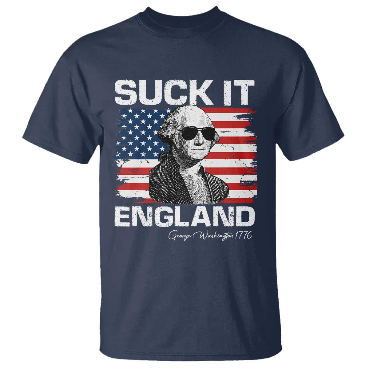 funny-george-washington-t-shirt-suck-it-england-bold-patriotic-4th-of-july-1776