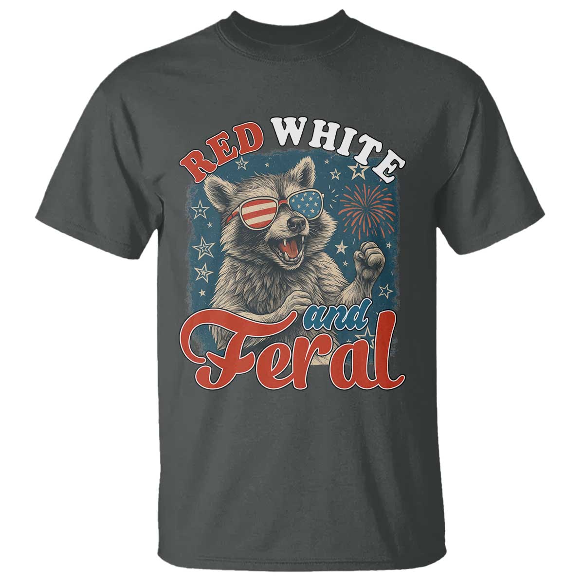 red-white-and-feral-raccoon-t-shirt-funny-patriotic-fireworks-wild-4th-of-july-vibes