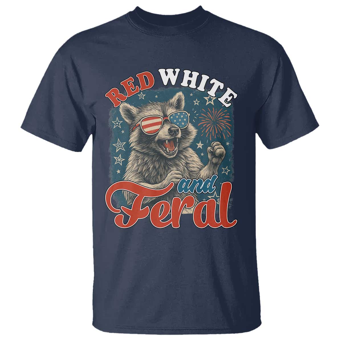 red-white-and-feral-raccoon-t-shirt-funny-patriotic-fireworks-wild-4th-of-july-vibes