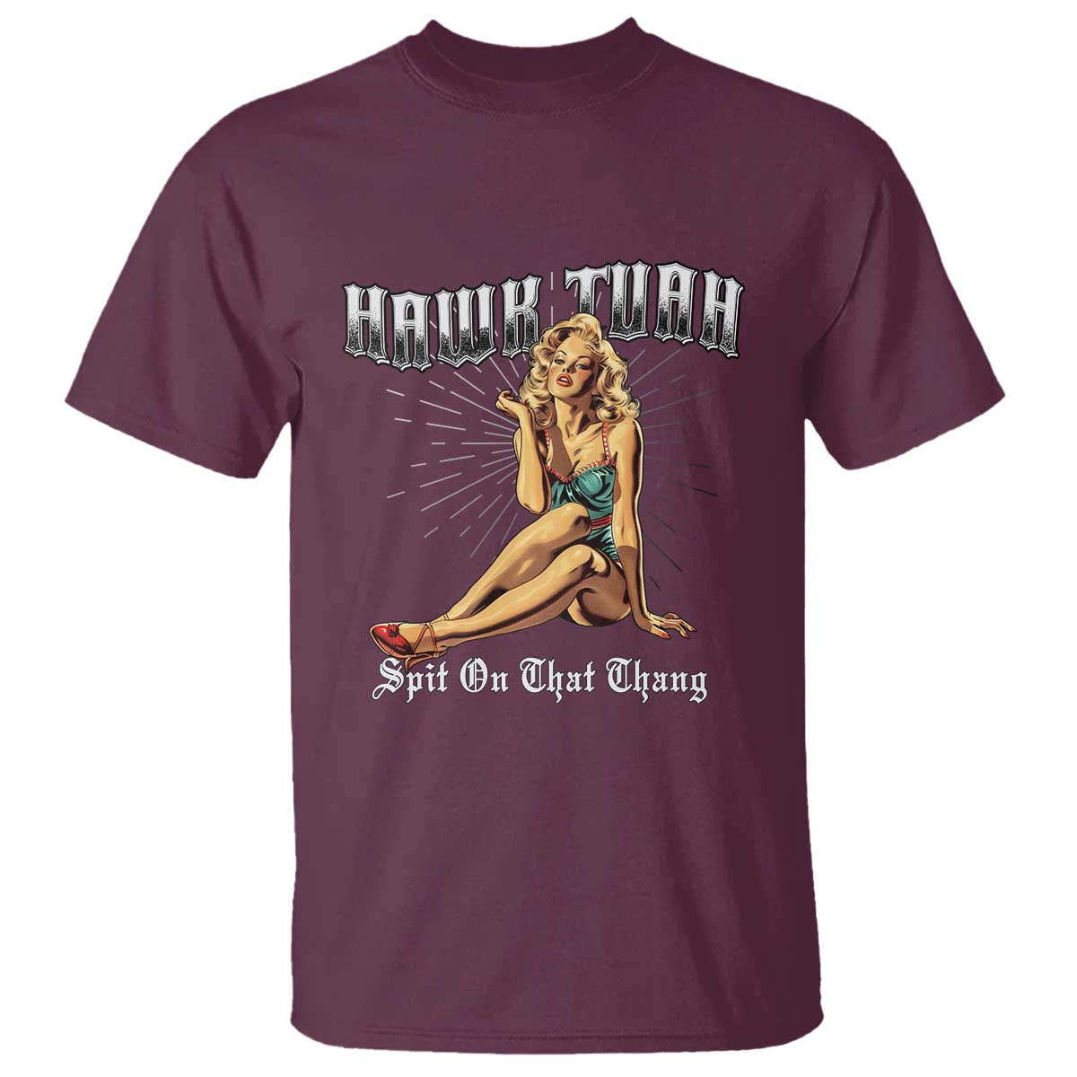 funny-pin-up-girl-t-shirt-hawk-tuah-spit-on-that-thang