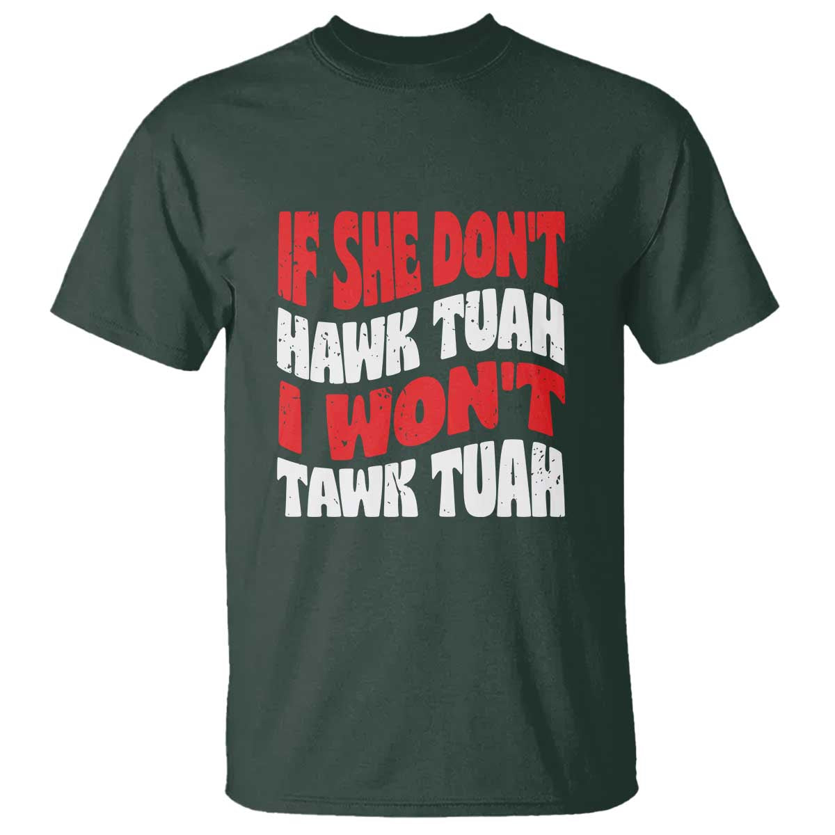 if-she-dont-hawk-tuah-i-wont-tawk-tuah-t-shirt-retro-groovy