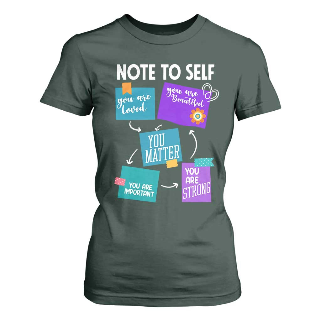 Inspirational Mental Health Support Sticky Notes Graphic T Shirt For Women Note To Self You Are Loved Matter Important Strong