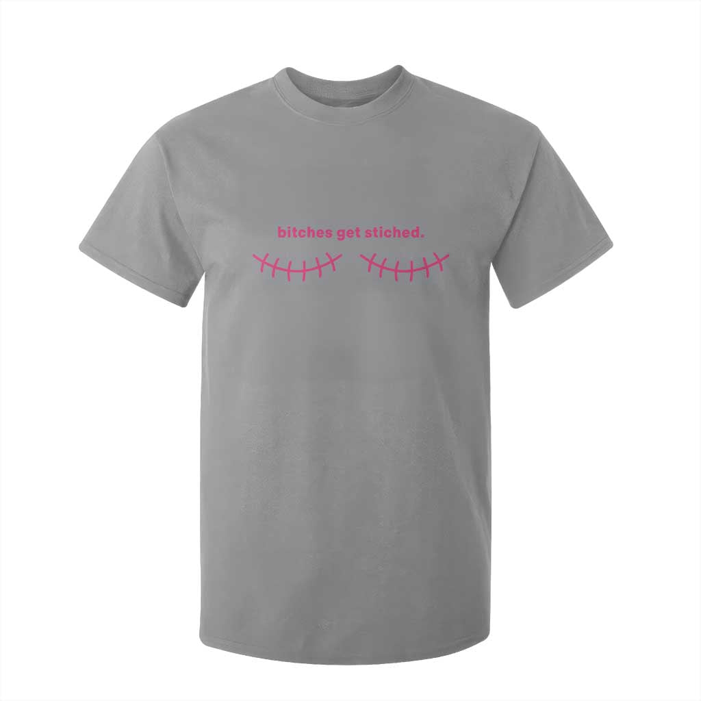 Funny Mastectomy Reconstruction Surgery T Shirt For Kid Bitches Get Stitches Breast Cancer Support