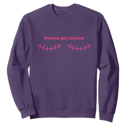 Funny Mastectomy Reconstruction Surgery Sweatshirt Bitches Get Stitches Breast Cancer Support