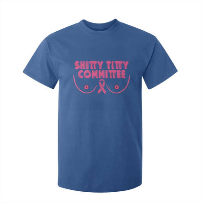 Funny Breast Cancer Fighter Shitty Titty Committee T Shirt For Kid Mastectomy Reconstruction Surgery Survivor