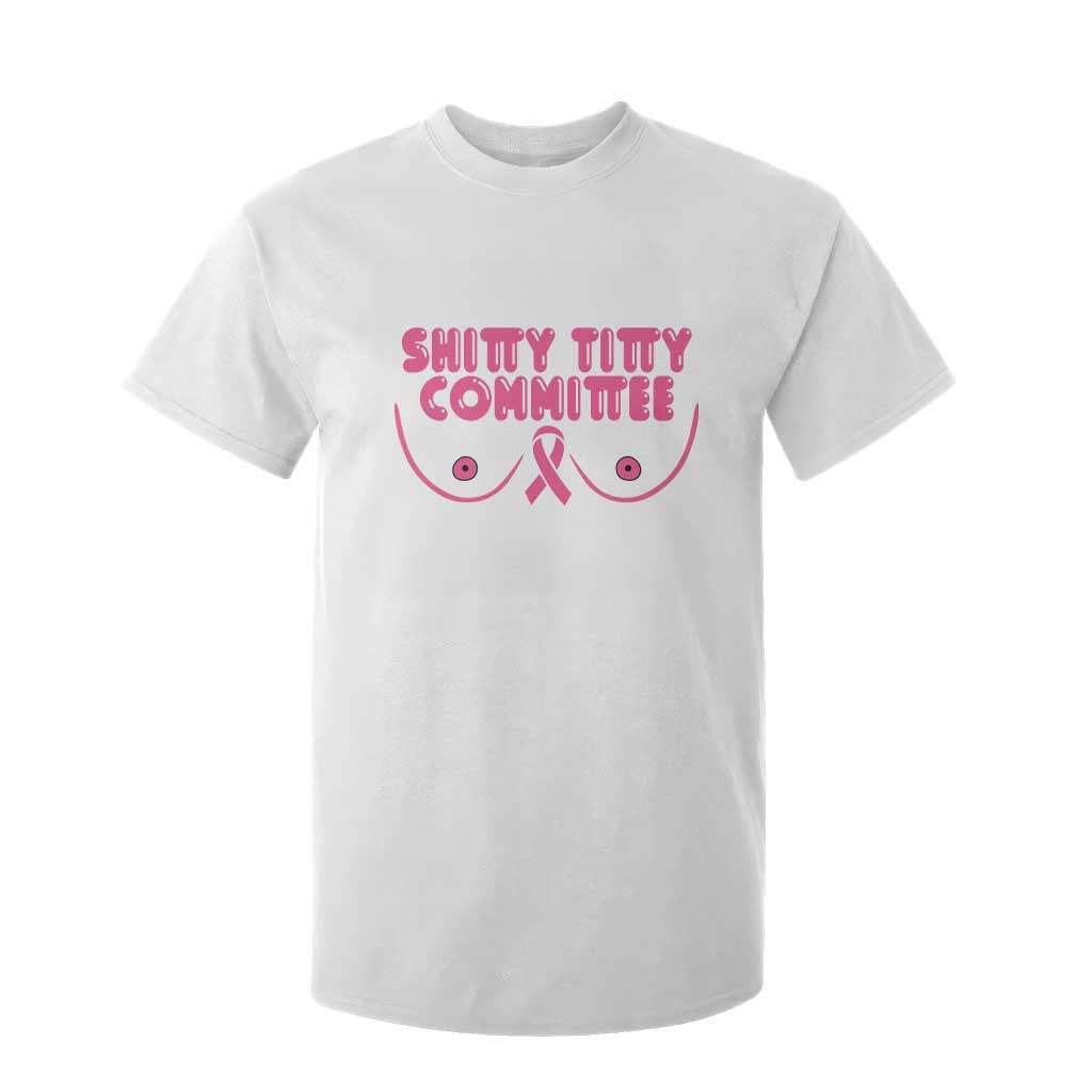 Funny Breast Cancer Fighter Shitty Titty Committee T Shirt For Kid Mastectomy Reconstruction Surgery Survivor